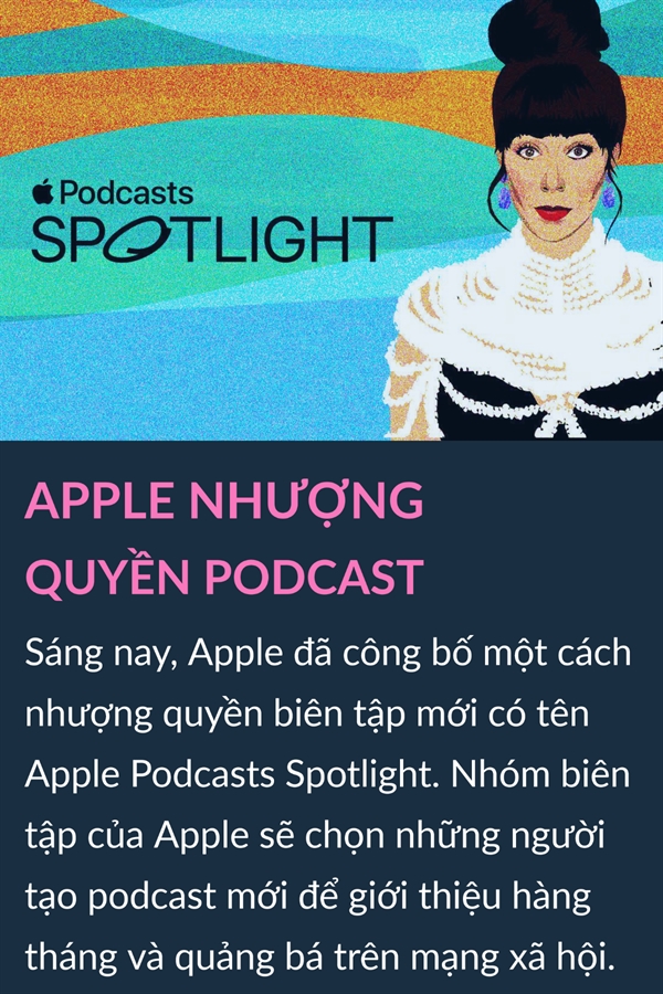 TikTok lam vi dien tu, Apple nhuong quyen Podcast