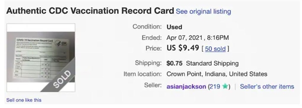 Một danh sách trên eBay từ người dùng “asianjackson” cung cấp cho khách hàng “Thẻ tiêm chủng vắc xin CDC đích thực” với giá 9,49 USD. Ảnh: The Washington Post.
