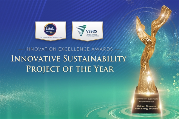 Công ty Cổ phần Giải pháp Năng lượng Thông minh Việt Nam - Singapore (VSSES) đã được vinh danh là dự án đổi mới sáng tạo bền vững của năm