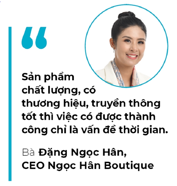 Ba Dang Ngoc Han, CEO Ngoc Han Boutique: “Yeu dieu minh lam truoc khi moi nguoi yeu no”