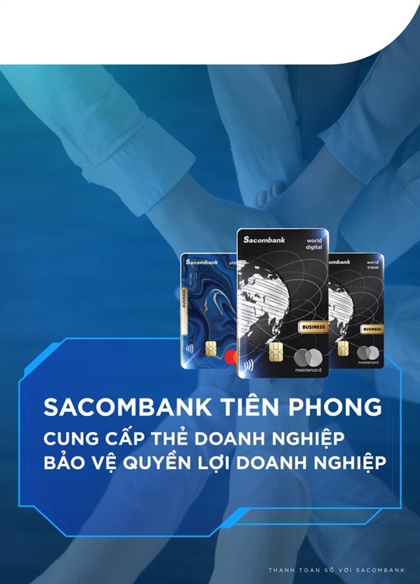 Nang cap hoat dong thanh toan so cho doanh nghiep voi bo san pham the Sacombank Mastercard