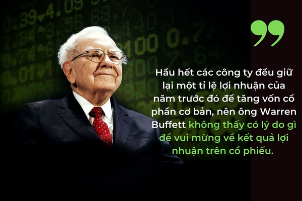 Ti phu Warren Buffett coi loi nhuan tren moi co phieu la mot “buc man mo ao”