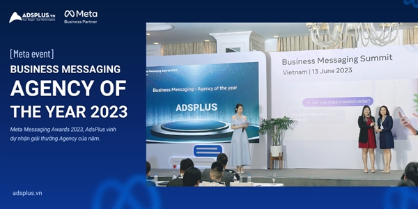 Đại diện Adsplus nhận giải thưởng Business Messaging: Agency of the Year 2023.