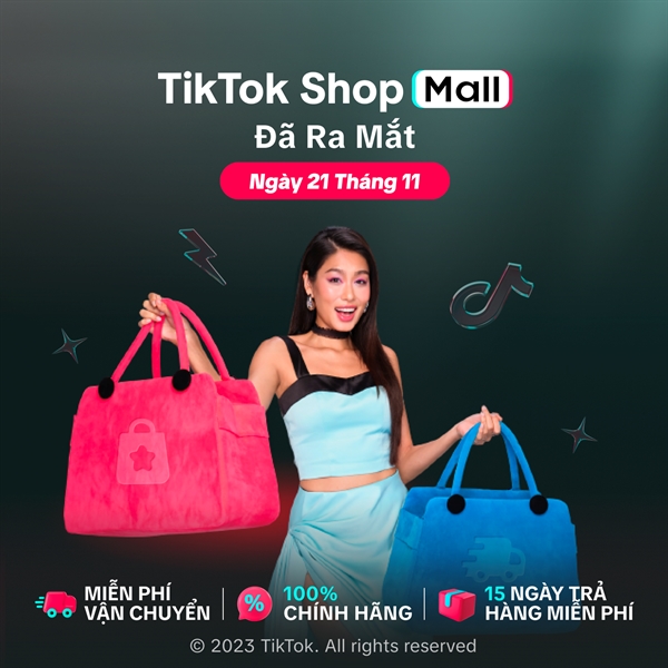 Ra mat kenh ban hang chinh hang TikTok Shop Mall tai thi truong Viet Nam