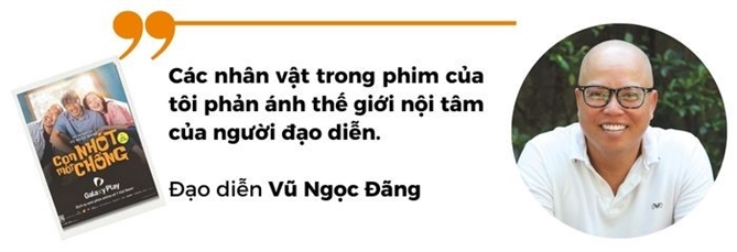 Dao dien Vu Ngoc Dang “Toi lam nghe cung rat thuan tuy”