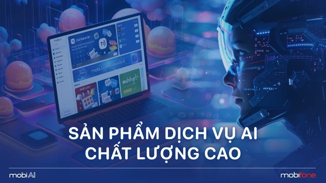 MobiAI đem đến những sản phẩm dịch vụ AI chất lượng cao  (Ảnh: MobiFone)