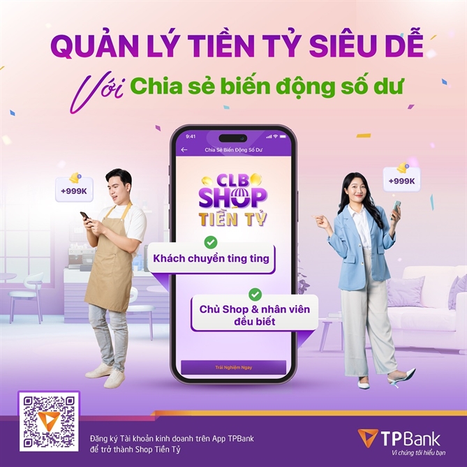 Ky nguyen cua shop tien ti, TPBank cap von cho chu shop voi lai suat 0 dong