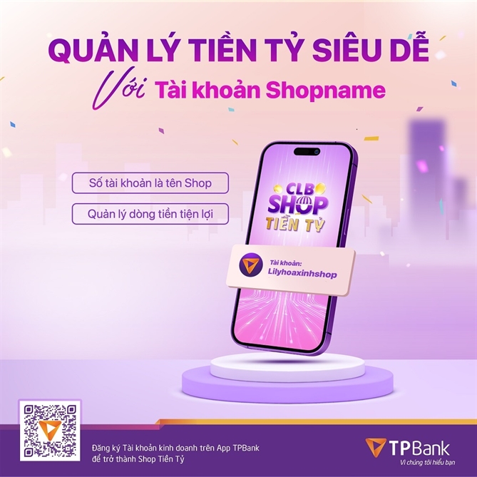 Ky nguyen cua shop tien ti, TPBank cap von cho chu shop voi lai suat 0 dong