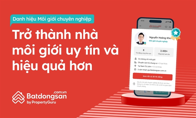 Danh hiệu Môi giới chuyên nghiệp giúp môi giới tăng thêm đến 30% khách hàng tiềm năng.